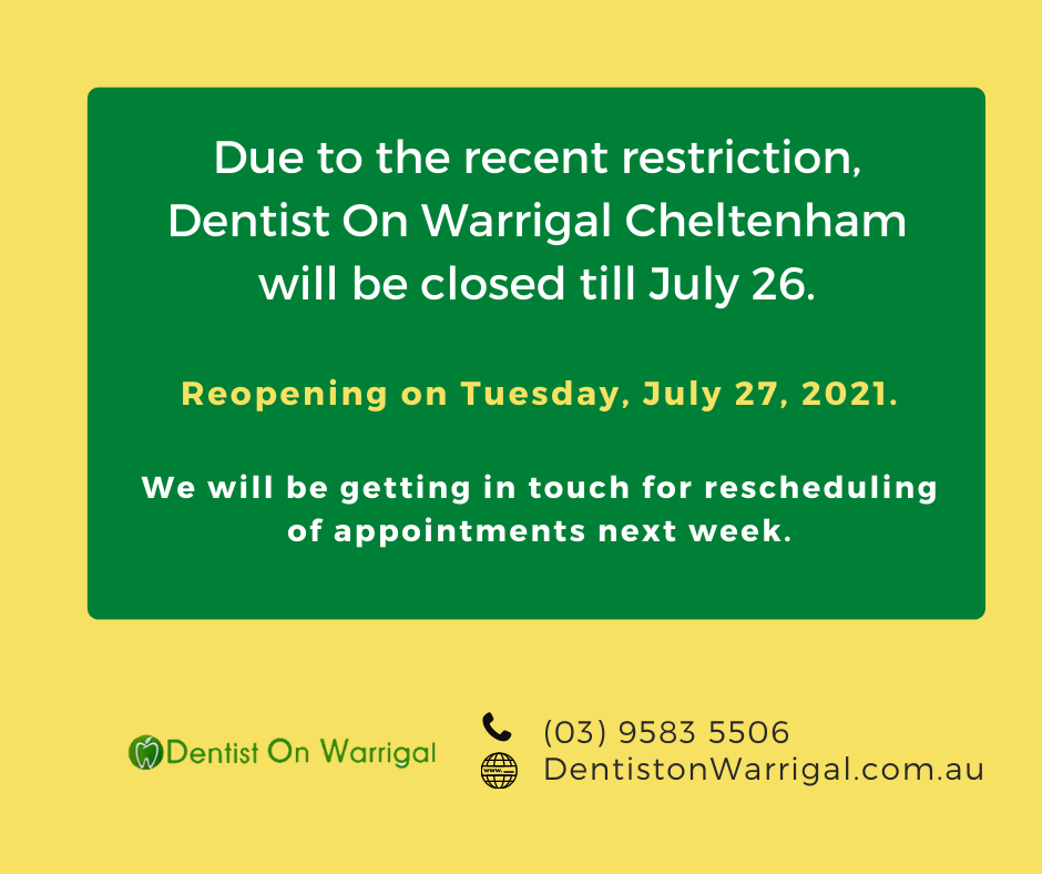 covid update dentist on warrigal cheltenham