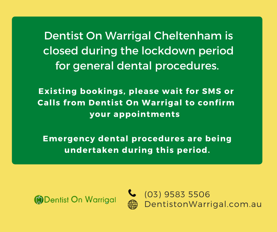 Dentist on Warrigal Cheltenham Covid Banner
