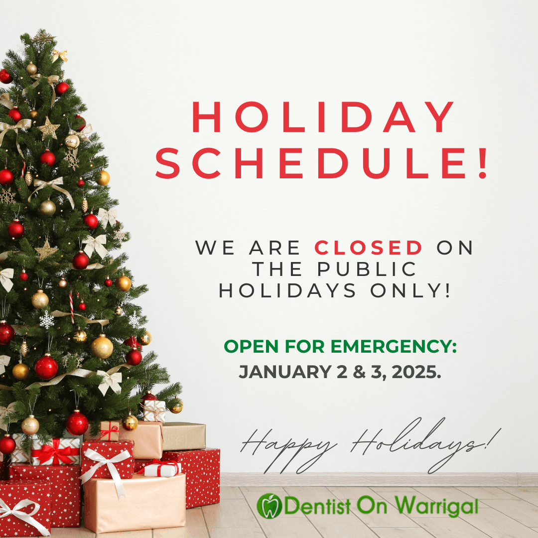 dentist on warrigal holiday schedule banner